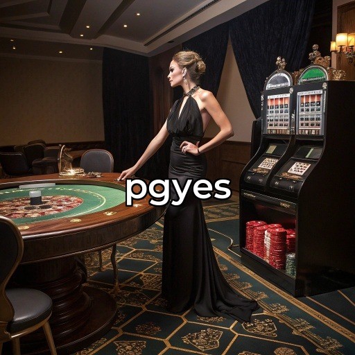 Descubra a Emoção do Cassino Ao Vivo na pgyes